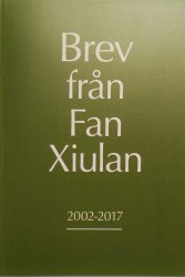 Letters from Fan Xiulan