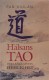  Hälsans Tao : Det Långa Livets Hemlighet 